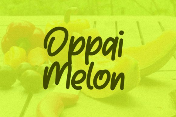 Oppai Melon Font Review
