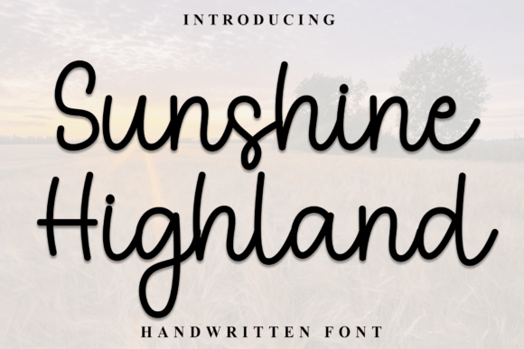 Sunshine Highland Font for Creative Makers