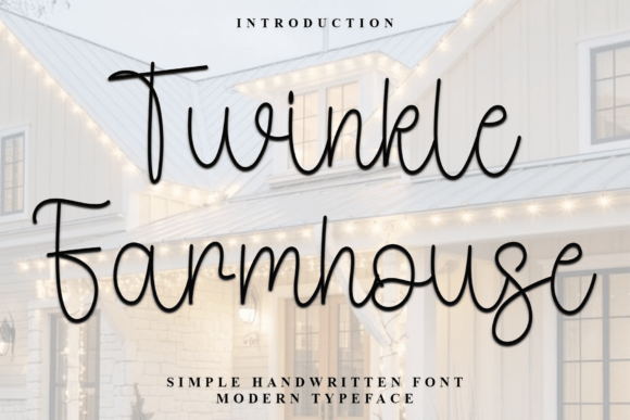 Twinkle Farmhouse: A Festive Font for Creative Projects